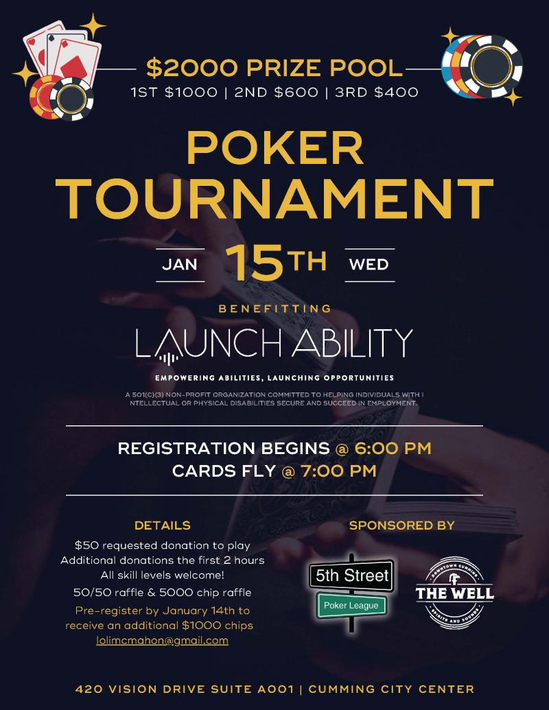 Poker Tournament Benefitting Launch Ability - The Well at 5thstreetpoker.com